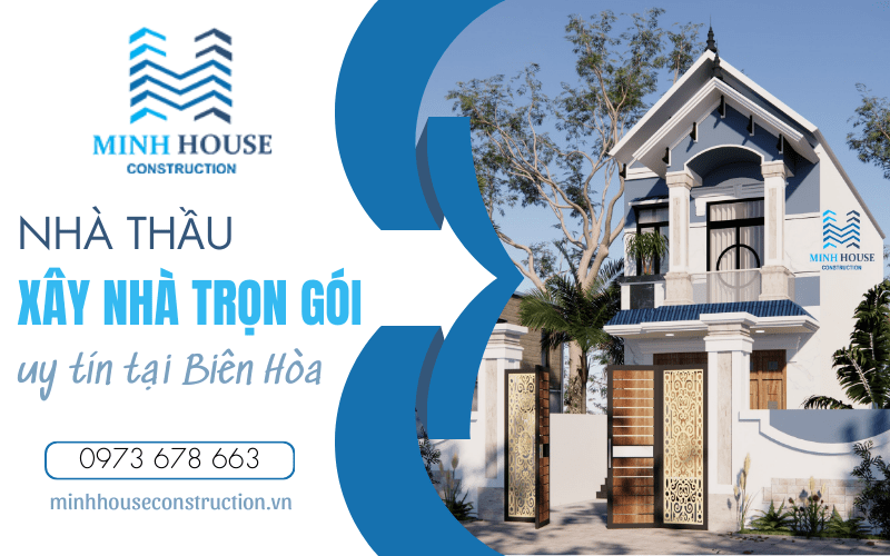 Xây dựng nhà trọn gói Biên Hòa